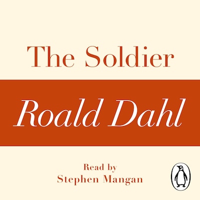 The Soldier (A Roald Dahl Short Story) – omslag til lydbogen af Roald Dahl