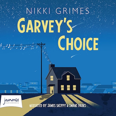 Garvey's Choice – omslag til lydbogen af Nikki Grimes