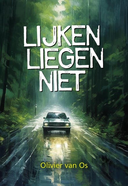 Lijken liegen niet – omslag van het luisterboek van Olivier van Os