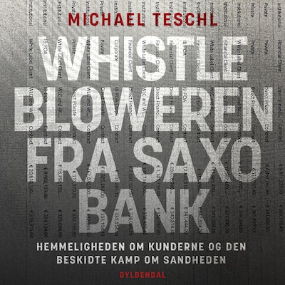 Whistlebloweren fra Saxo Bank – omslag til lydbogen af Michael Teschl