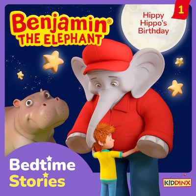 Benjamin the Elephant, Bedtime Stories, Episode 1: Hippy Hippo's Birthday – omslag til lydbogen af Vincent Andreas