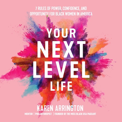 Your Next Level Life – omslag til lydbogen af Karen Arrington