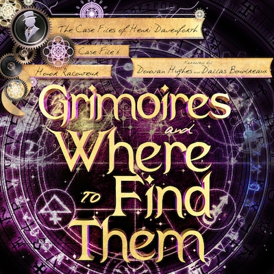 Grimoires and Where to Find Them – omslag til lydbogen af Honor Raconteur