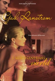 I kurtisanernas värld – omslag till ljudboken av Gail Ranstrom