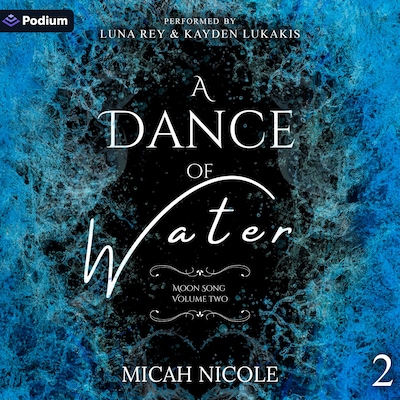 A Dance of Water – omslag til lydbogen af Micah Nicole