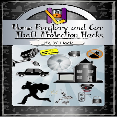 Home Burglary and Car Theft Protection Hacks – omslag til lydbogen af Life 'n' Hack