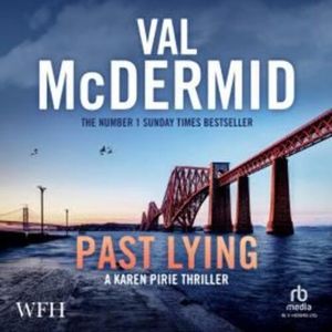 Past Lying – okładka audiobooka, autor Val McDermid