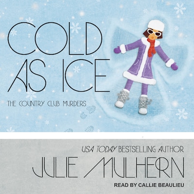 Cold as Ice – omslag til lydbogen af Julie Mulhern