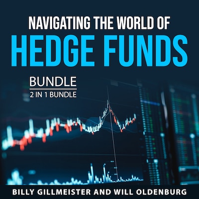Navigating the World of Hedge Funds Bundle, 2 in 1 Bundle