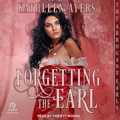 Forgetting The Earl – omslag til lydbogen af Kathleen Ayers
