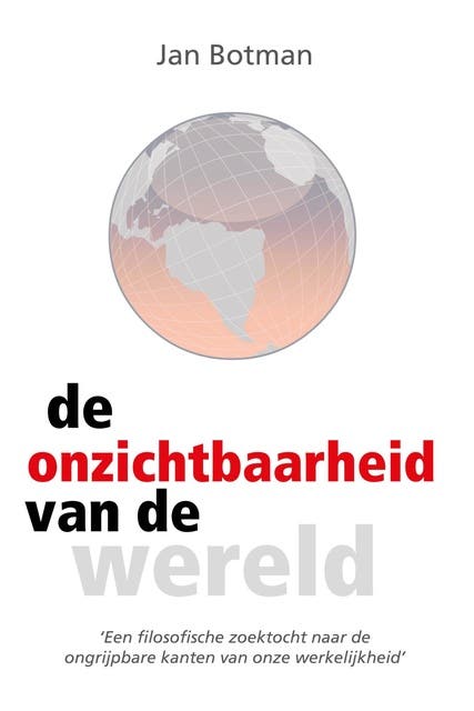 De onzichtbaarheid van de wereld – omslag van het luisterboek van Jan Botman