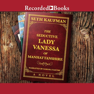 The Seductive Lady Vanessa of Manhattanshire