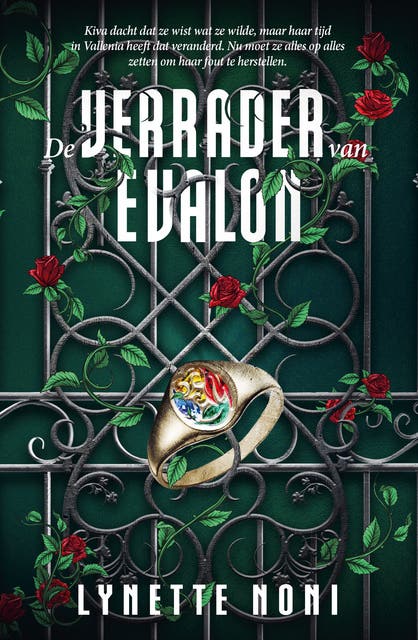 De verrader van Evalon: Kiva dacht dat ze wist wat ze wilde, maar haar tijd in Vallenia heeft dat veranderd. Nu moet ze alles op alles zeten om haar f