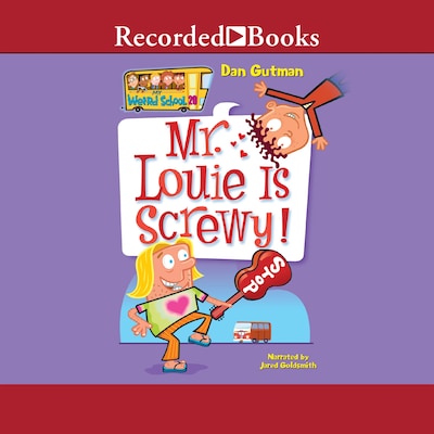 Mr. Louie Is Screwy! – omslag til lydbogen af Dan Gutman