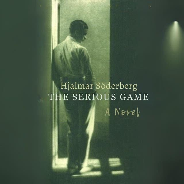 The Serious Game – omslag til lydbogen af Hjalmar Söderberg