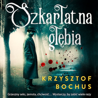Szkarłatna głębia – okładka audiobooka, autor Krzysztof Bochus