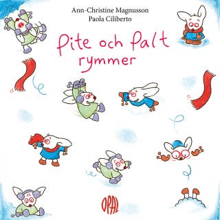 Pite och Palt rymmer – omslag till ljudboken av Ann-Christine Magnusson