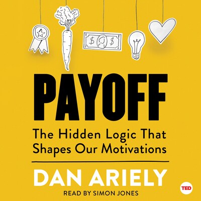 Payoff – omslag til lydbogen af Dan Ariely