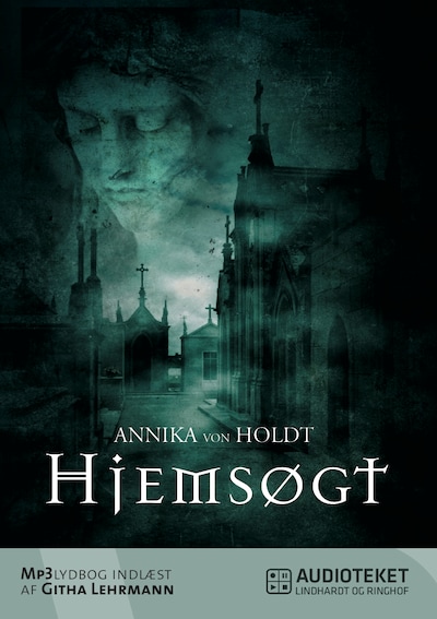 Hjemsøgt – omslag til lydbogen af Annika von Holdt