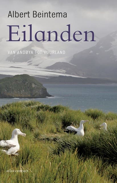 Eilanden: van Andoya tot Vuurland – omslag van het luisterboek van Albert Beintema