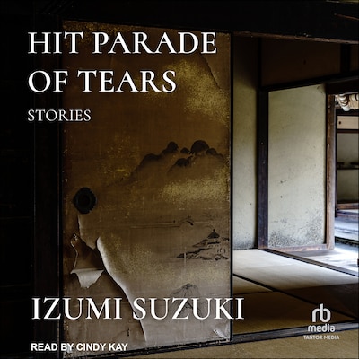 Hit Parade of Tears – omslag til lydbogen af Izumi Suzuki