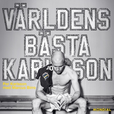 Världens bästa Karlsson – omslag till ljudboken av Marcus Birro, Per Karlsson