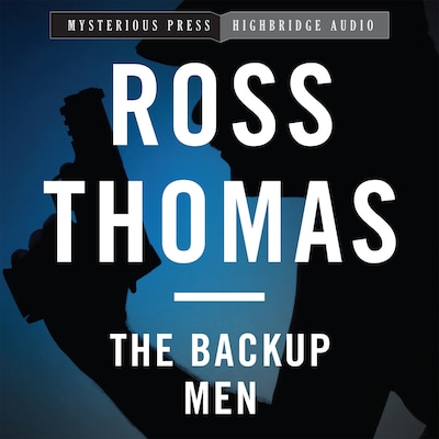 The Backup Men – omslag til lydbogen af Ross Thomas