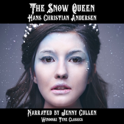 The Snow Queen – omslag til lydbogen af Hans Christian Andersen