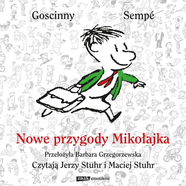 Nowe przygody Mikołajka – okładka audiobooka, autor Jean Jacques Sempé, René Goscinny