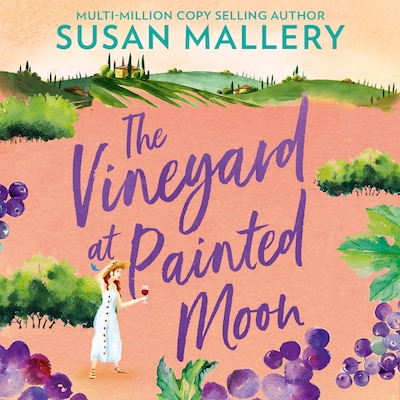 The Vineyard At Painted Moon – omslag til lydbogen af Susan Mallery