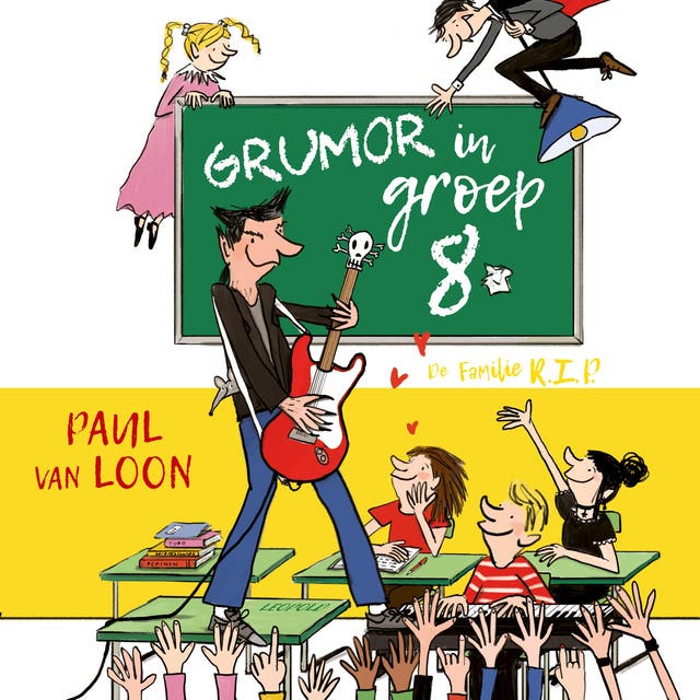 Grumor in groep 8: De familie R.I.P.