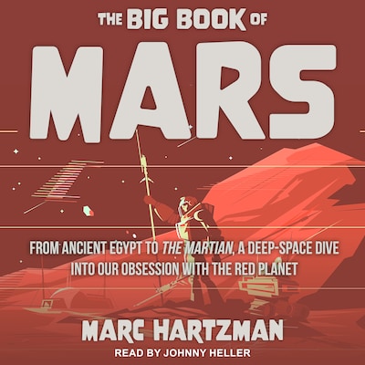 The Big Book of Mars – omslag til lydbogen af Marc Hartzman