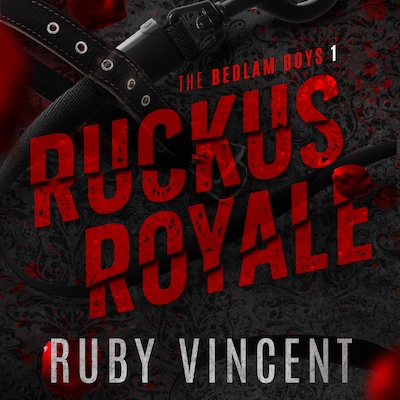 Ruckus Royale – omslag til lydbogen af Ruby Vincent