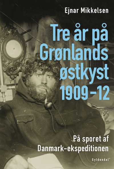 Tre år på Grønlands østkyst – omslag til lydbogen af Ejnar Mikkelsen