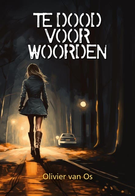 Te dood voor woorden – omslag van het luisterboek van Olivier van Os