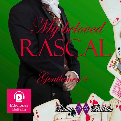 My beloved rascal – omslag till ljudboken av Dama Beltrán