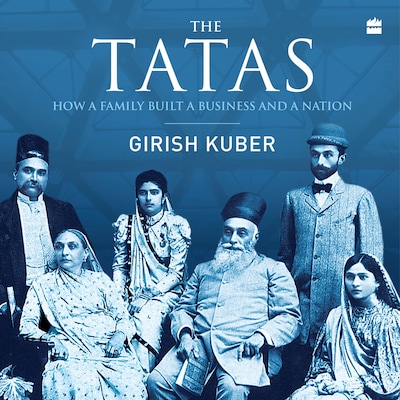 The Tatas – omslag til lydbogen af Vikrant Pande, Girish Kuber