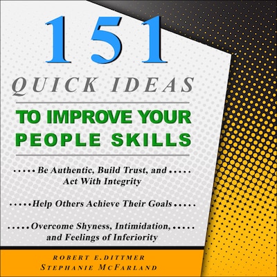 151 Quick Ideas to Improve Your People Skills – omslag til lydbogen af Robert E. Dittmer, Stephanie McFarland