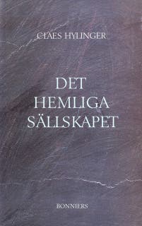 Det hemliga sällskapet – omslag till ljudboken av Claes Hylinger
