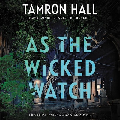 As the Wicked Watch – omslag til lydbogen af Tamron Hall