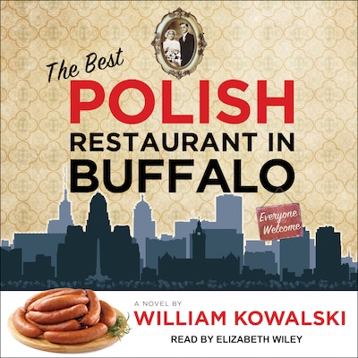 The Best Polish Restaurant in Buffalo – omslag til lydbogen af William Kowalski