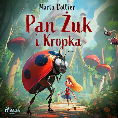 Pan Żuk i Kropka – okładka audiobooka, autor Marta Collier