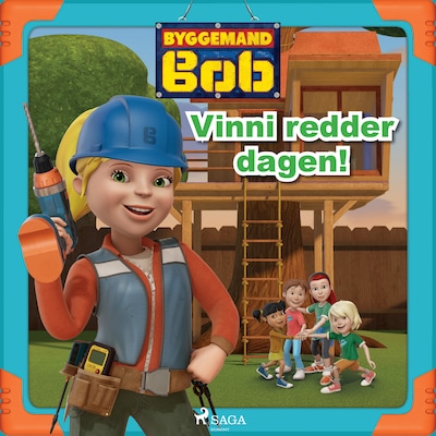 Byggemand Bob - Vinni redder dagen! – omslag til lydbogen af Mattel