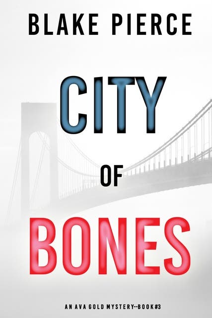 City of Bones – omslag til lydbogen af Blake Pierce