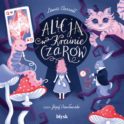 Alicja w Krainie Czarów – okładka audiobooka, autor Lewis Carroll
