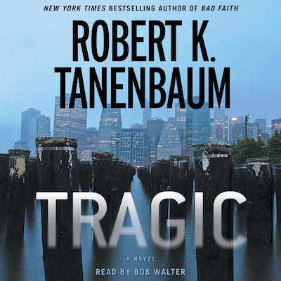 Tragic – omslag til lydbogen af Robert K. Tanenbaum
