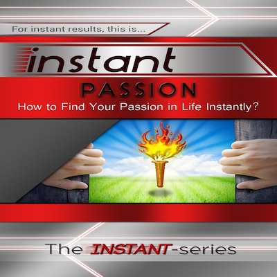 Instant Passion