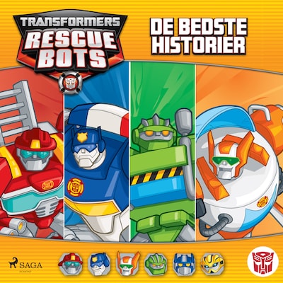 Transformers - Rescue Bots - De bedste historier – omslag til lydbogen af John Sazaklis, Brandon T. Snider, Maya Mackowiak Elson