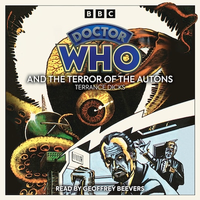 Doctor Who And The Terror Of The Autons – omslag til lydbogen af Terrance Dicks
