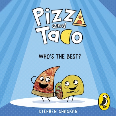 Pizza and Taco: Who's the Best? – omslag til lydbogen af Stephen Shaskan